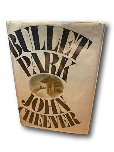 Rare John CHEEVER / Bullet Park First Edition 1... B08XP15MG4 Book Cover