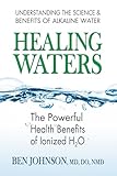 Healing Waters: The Powerful Health Benefits of Ionized H2O