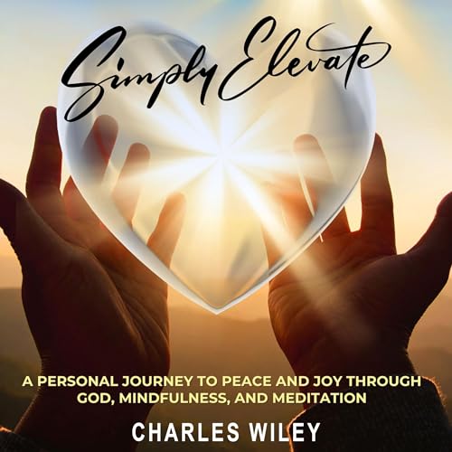 Simply Elevate by Charles Wiley episode artwork