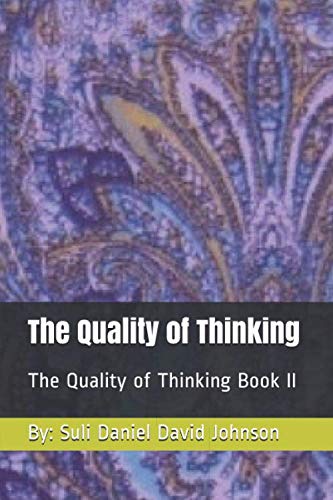 The Quality of Thinking: The Quality of Thinkin... 1694433072 Book Cover