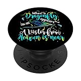 Quand une libellule apparaît un visiteur du ciel est proche PopSockets PopGrip Interchangeable