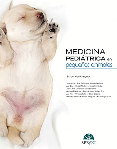 Medicina pediátrica en pequeños animales (Spanish Edition)