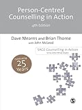Person-Centred Counselling in Action (Counselling in Action series) (English Edition)