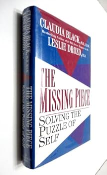 Hardcover The Missing Piece: Solving the Puzzle of Self Book