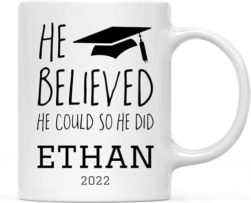FOSHIN Personalized 2025 Graduation Mug 11Oz - He Believed He Could So He Did - Ethan - Graduation Cap Graphic - Student Gift