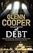 Debt, The (A Cal Donovan Thriller, 3)