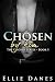 Chosen by Him (Chosen by Him Series, Book 1): An Alpha Billionaire Romance
