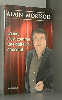 Paperback La vie, c'est comme une boîte de chocolat [French] Book