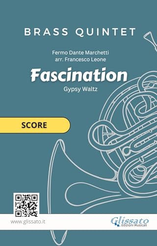 Brass Quintet 'Fascination' score: Gypsy Waltz (Fascination - Brass Quintet Book 2) (English Edition)