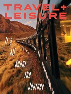 Travel + Leisure Magazine