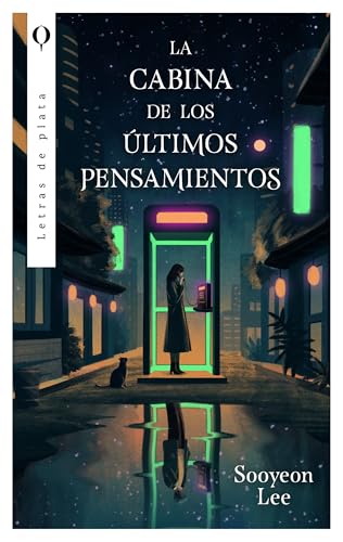 La cabina de los últimos pensamientos (Plata)