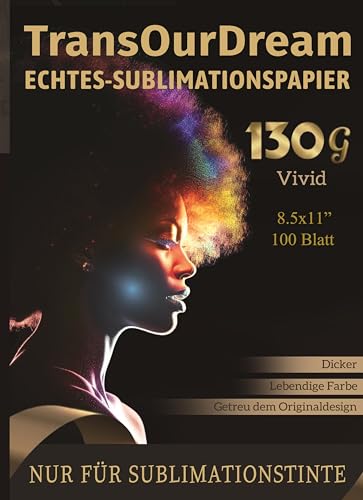 TransOurDream 100 Blatt 130g/m 8 5x11 Zoll Sublimationspapier für Sublimationsdrucker Transferfolie für T-Shirts Sublipapier Tassen und Sublimationsrohlinge NUR mit Sublimationstinte kompatibel