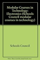 Electronics (Schools Council Modular Courses in Technology) 0050033832 Book Cover