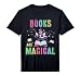 Funny Books are Magical I'm Unicorn School Library Squad Mom Performance T-Shirt