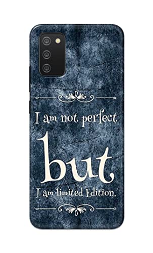 Image of Printed Hard Back Cover Case for Samsung Galaxy M02s | Samsung A02s | Samsung F02s | Samsung A03s Back Cover (I Am Not Perfect I Am Limited Edition) -1803