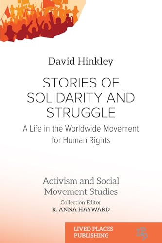 International Human Solidarity Day 2 Stories of Solidarity and Struggle: A Life in the Worldwide Movem...