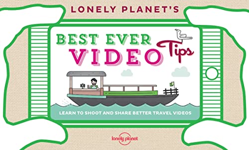 Lonely Planet's Best Ever Travel Tips: Planet, Lonely