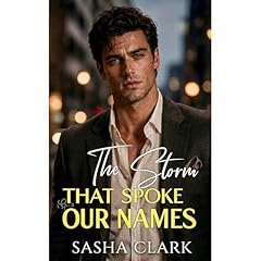 The Storm That Spoke Our Names Audiobook By Sasha Clark cover art