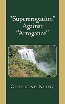 Paperback "Supererogation" Against" Arrogance" Book