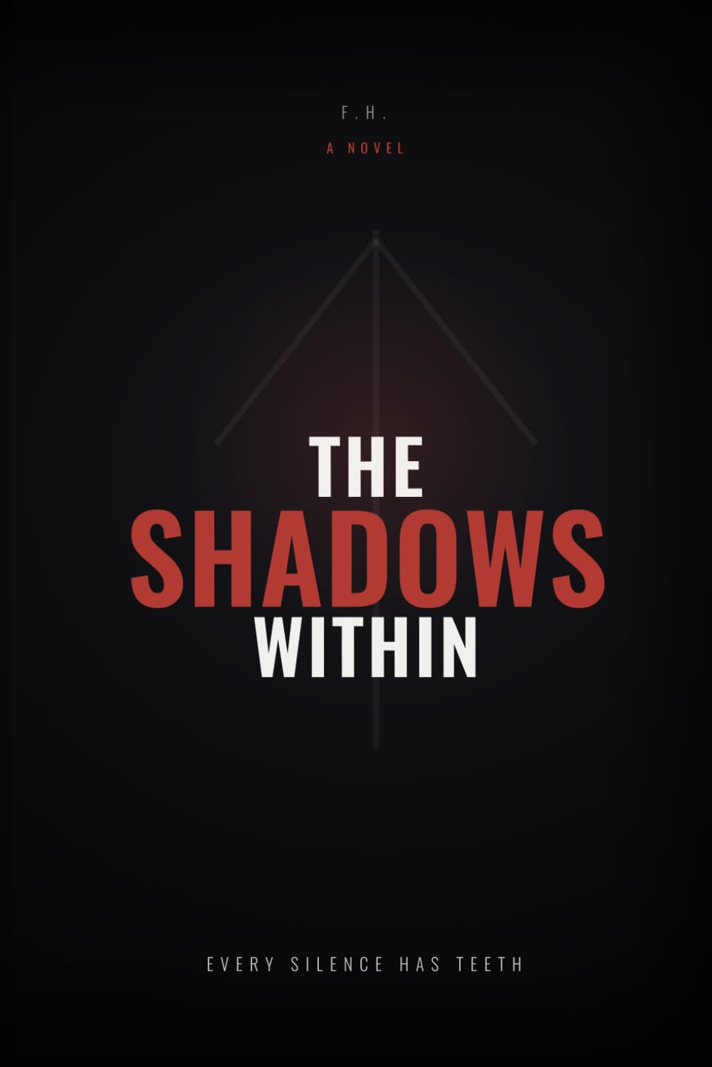THE SHADOWS WITHIN