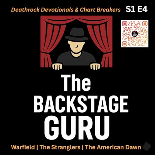 Episode 4: Deathrock Devotionals & Chart Breakers