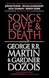  Songs of Love and Death: All-Original Tales of Star-Crossed Love