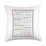 Things Musicals Taught Me Throw Pillow