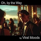 Viral Moods