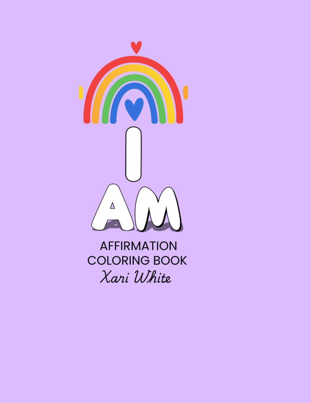I Am: Affirmation Alphabet: Coloring Book