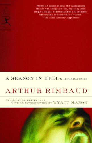 A Season in Hell & Illuminations (Modern Library Classics)