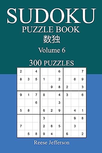 Sudoku 300 Easy Puzzle Book: Volume 6