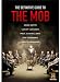 Definitive Guide To The Mob