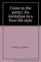 Come to the Party B0006C4OWC Book Cover