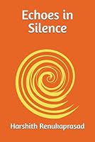 Echoes in Silence B0F5PVP5TY Book Cover