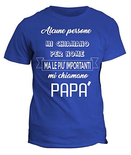 Tshirt Alcune Persone Mi Chiamano per Nome - Happy...