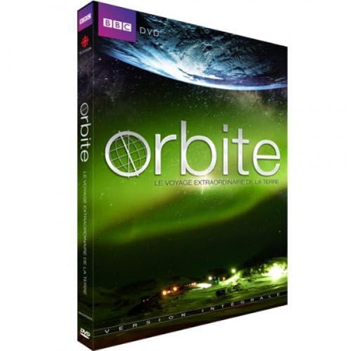 Orbite: Le Voyage Extraordinaire de la Terre [DVD]