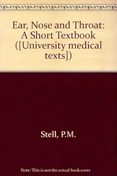Hardcover Ear, nose and throat: A short textbook Book