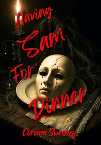 Having Sam for Dinner 1785201670 Book Cover