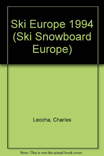 Ski Europe (SKI SNOWBOARD EUROPE)