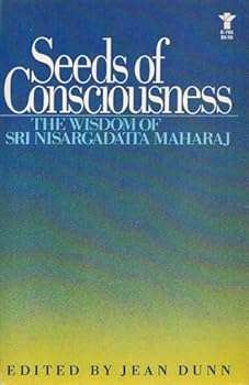 Paperback Seeds of Consciousness: The Wisdom of Sri Nisargadatta Maharai (English and Marathi Edition) Book