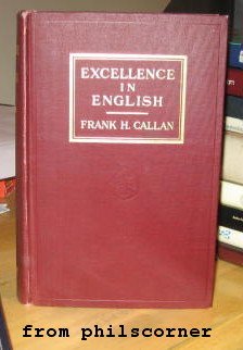 Hardcover Excellence in English: The Power of Prose with Copious Examples Book
