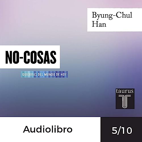 NO COSAS - AUDIOLIBRO BYUNG CHUL HAN 5/10 SELFIES (Audiolibro voz humana)