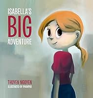 Isabella's Big Adventure 151485032X Book Cover