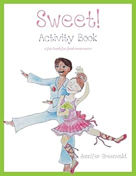 Paperback Sweet! Activity Book: a fun book for food awareness Book