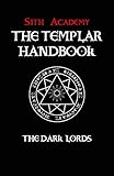 Sith Academy: The Templar Handbook