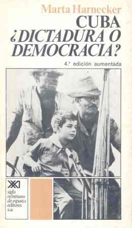 Cuba, ¿dictadura o democracia? (Historia inmediata)