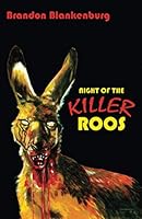 Night of the Killer Roos 1549932470 Book Cover