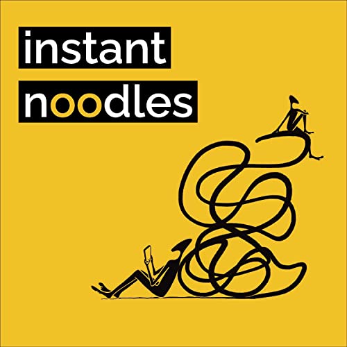 Instant Noodles Podcast Podcast Por Mehar Zariwala arte de portada