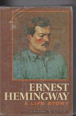 Ernest hemmingway a life story by carlos baker ... B08B69Z2P8 Book Cover