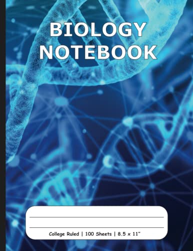 Biology Notebook: College Ruled Notebook / Composition Book with a Blue DNA Cover